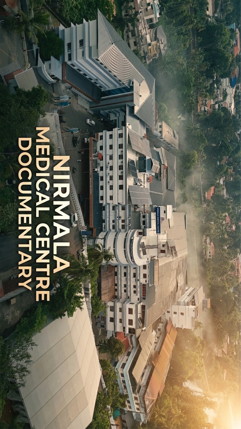 Nirmala Medical Centre documentary